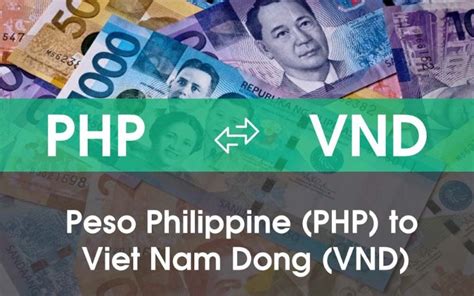 tỷ giá philippines vnd|Tỷ giá quy đổi 1 Peso Philippines sang Việt Nam Đồng .